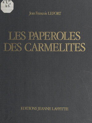 cover image of Les paperoles des Carmélites